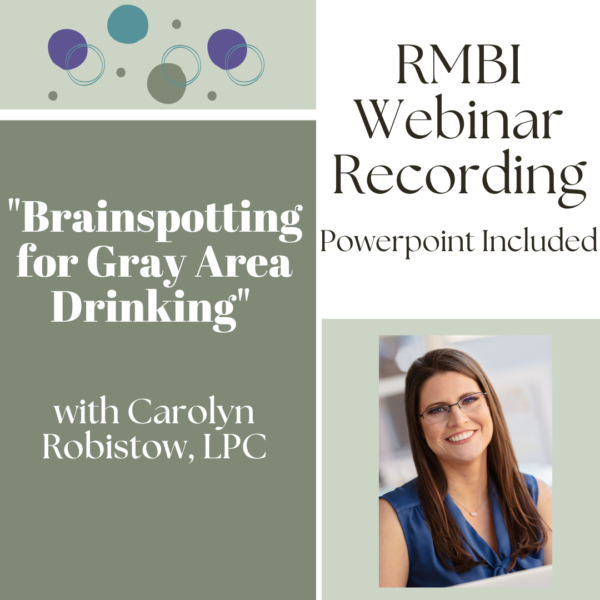 "Brainspotting for Gray Area Drinking" with Carolyn Robistow