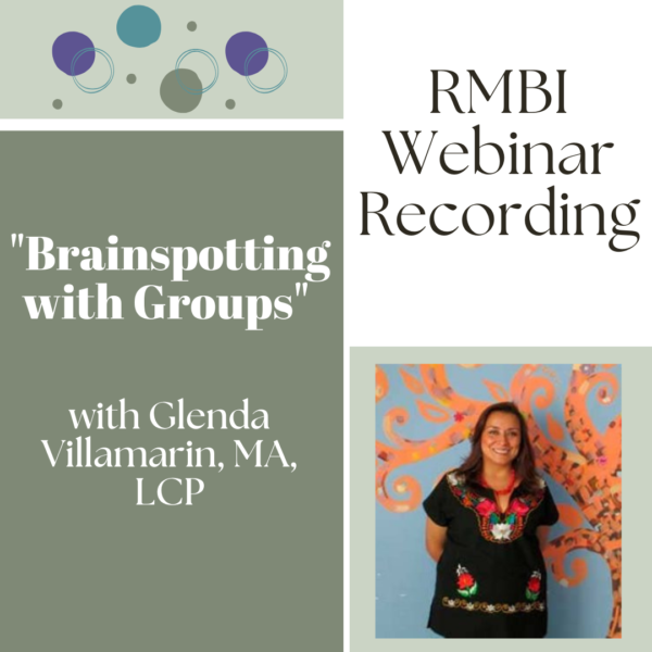 "Brainspotting and Groups" with Glenda Villamarin