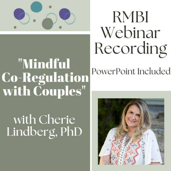 "Mindful Co-Regulation with Couples" with Cherie Lindberg