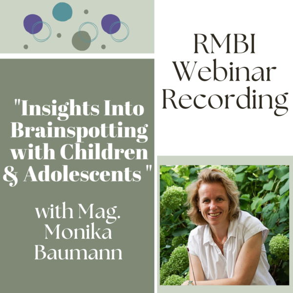 "Insights into BSP with Children & Adolescents" with Monika Baumann