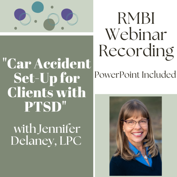 "Car Accident Set-Up for Clients with PTSD" with Jennifer Delaney