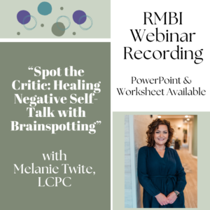 Spot the Critic: Healing Negative Self-Talk with Brainspotting